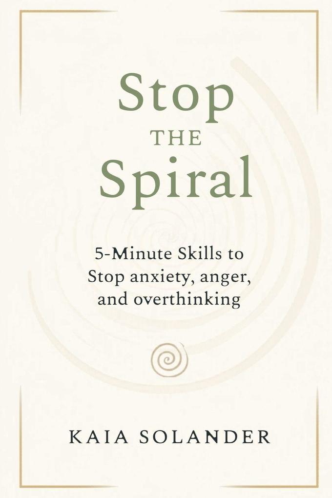 Stop the Spiral