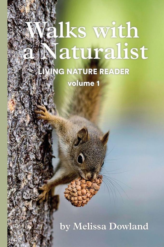 Walks with a Naturalist