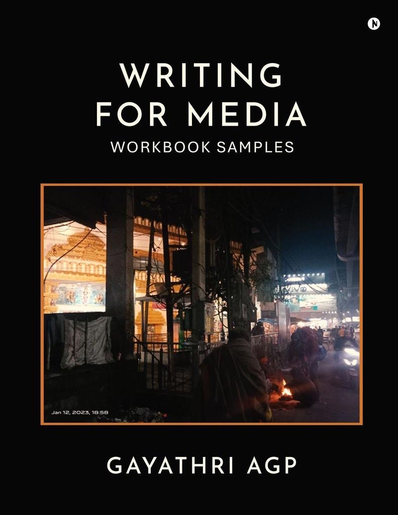 WRITING FOR MEDIA