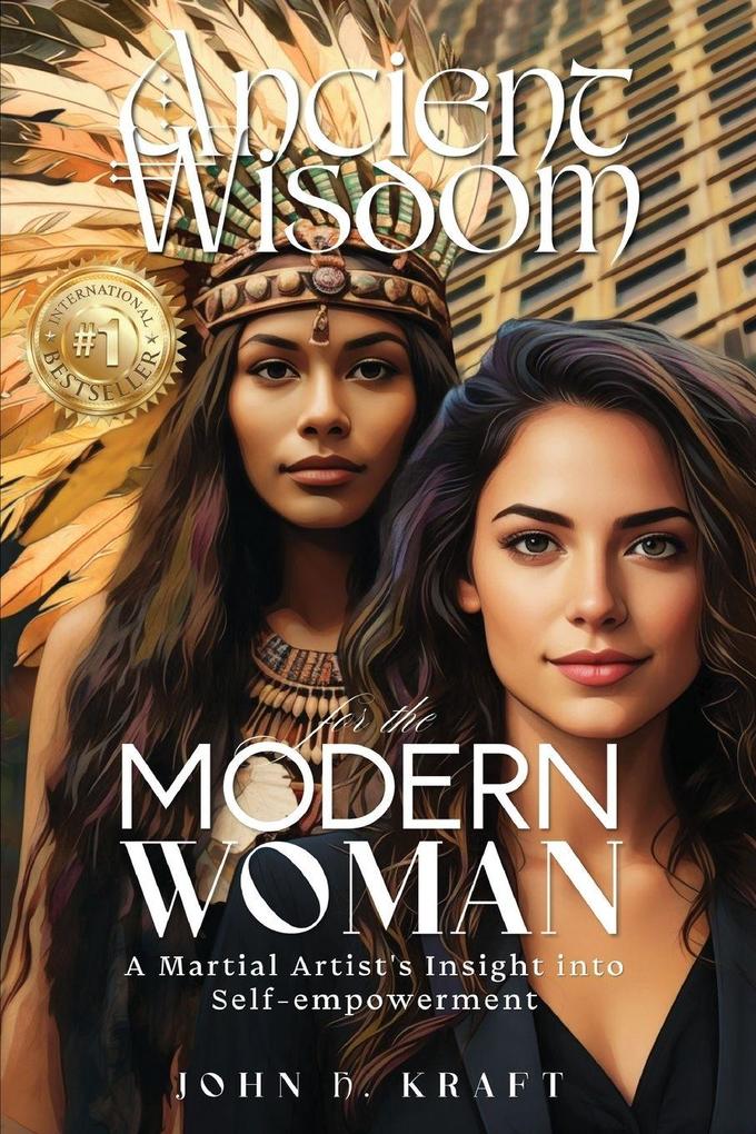Ancient Wisdom for the Modern Woman