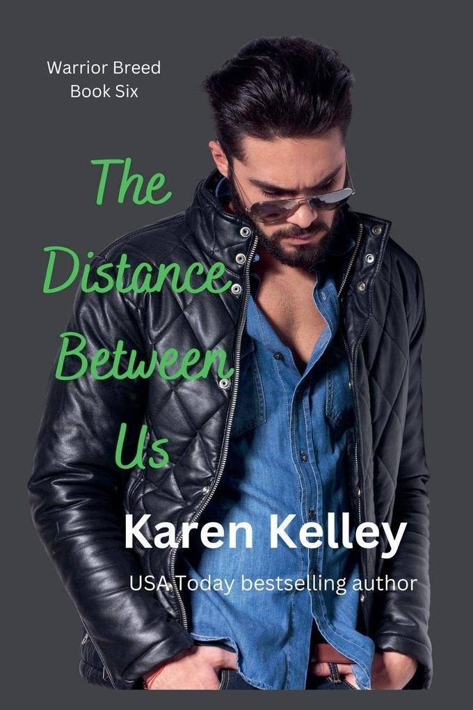 The Distance Between Us