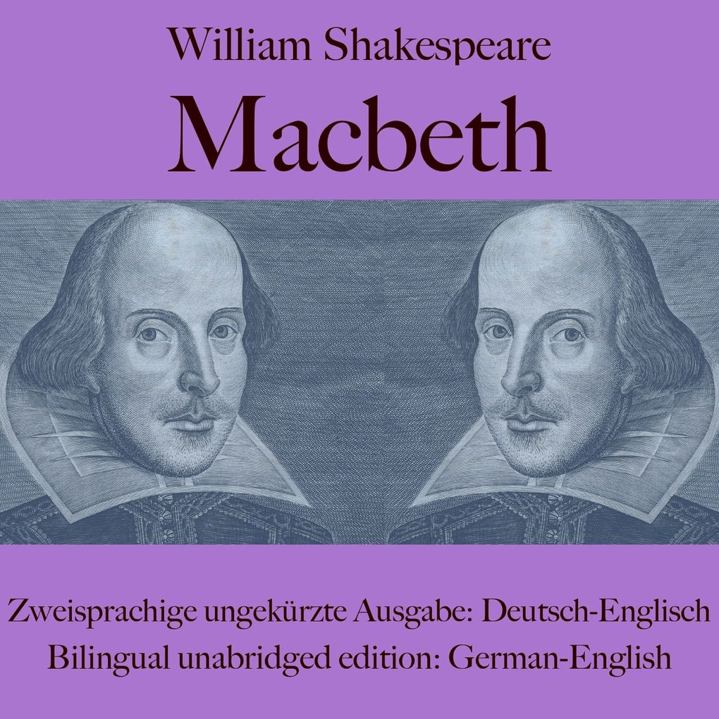William Shakespeare: Macbeth (Deutsch / Englisch)