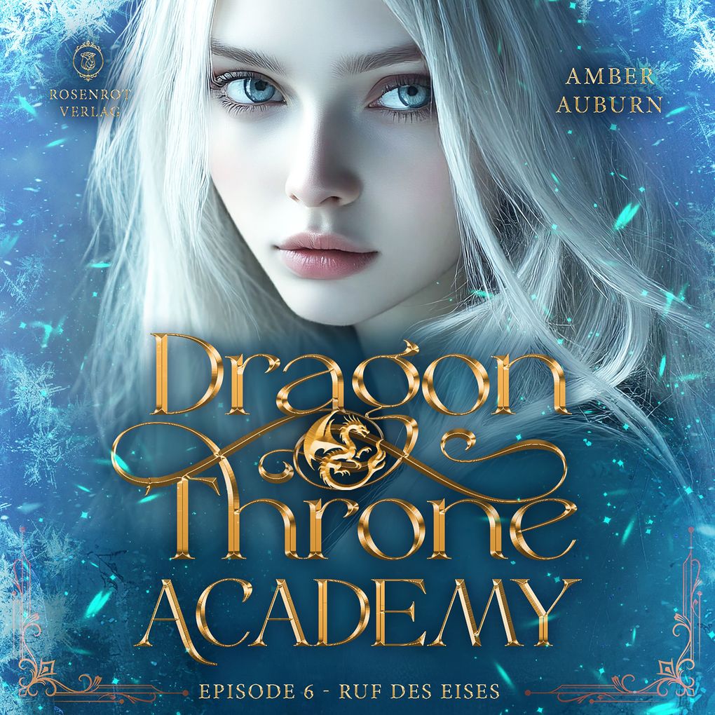 Dragon Throne Academy Episode 6 - Ruf des Eises