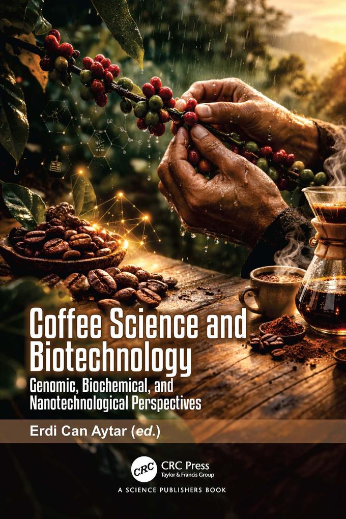 Coffee Science and Biotechnology