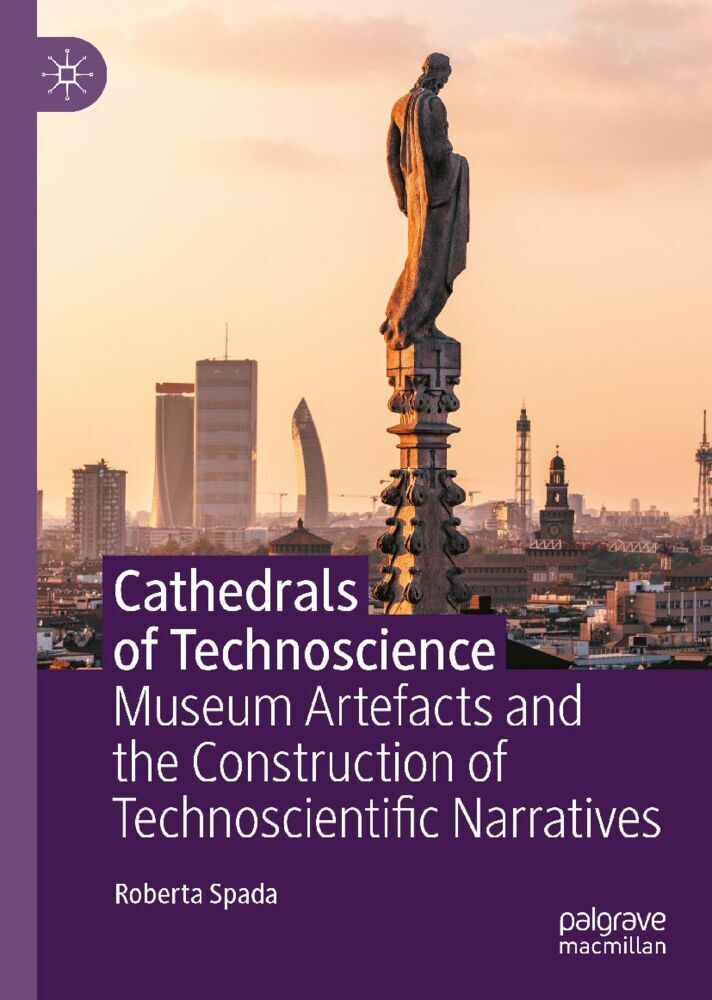Cathedrals of Technoscience