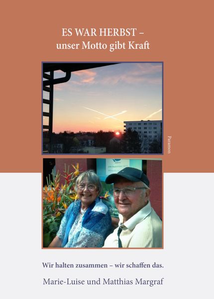 Es war Herbst - unser Motto gibt Kraft