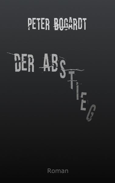 Der Abstieg