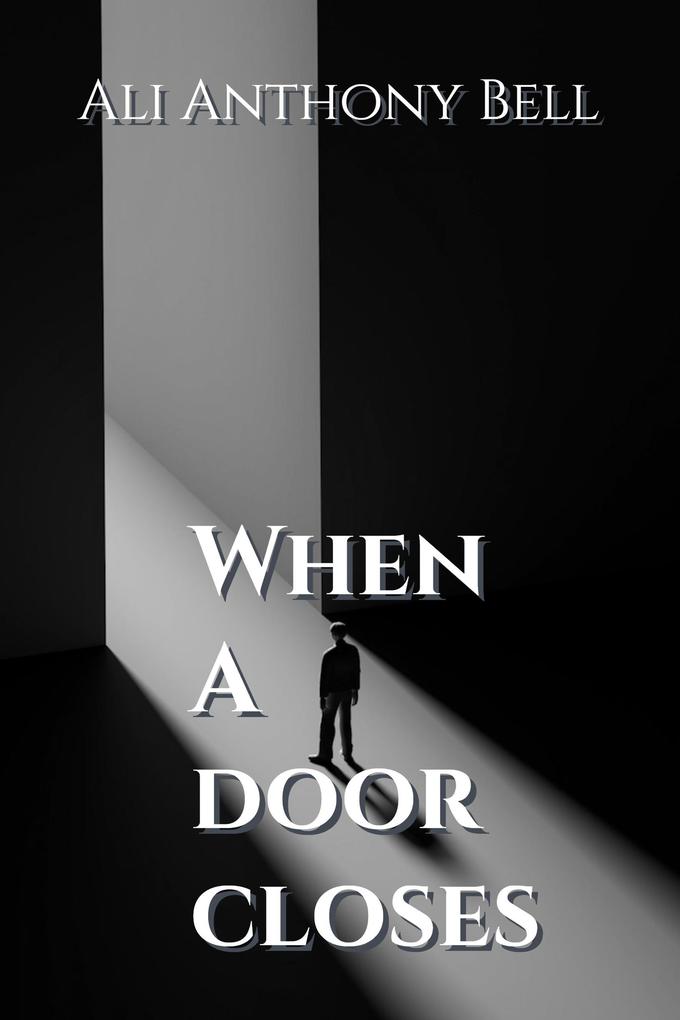 When a Door Closes