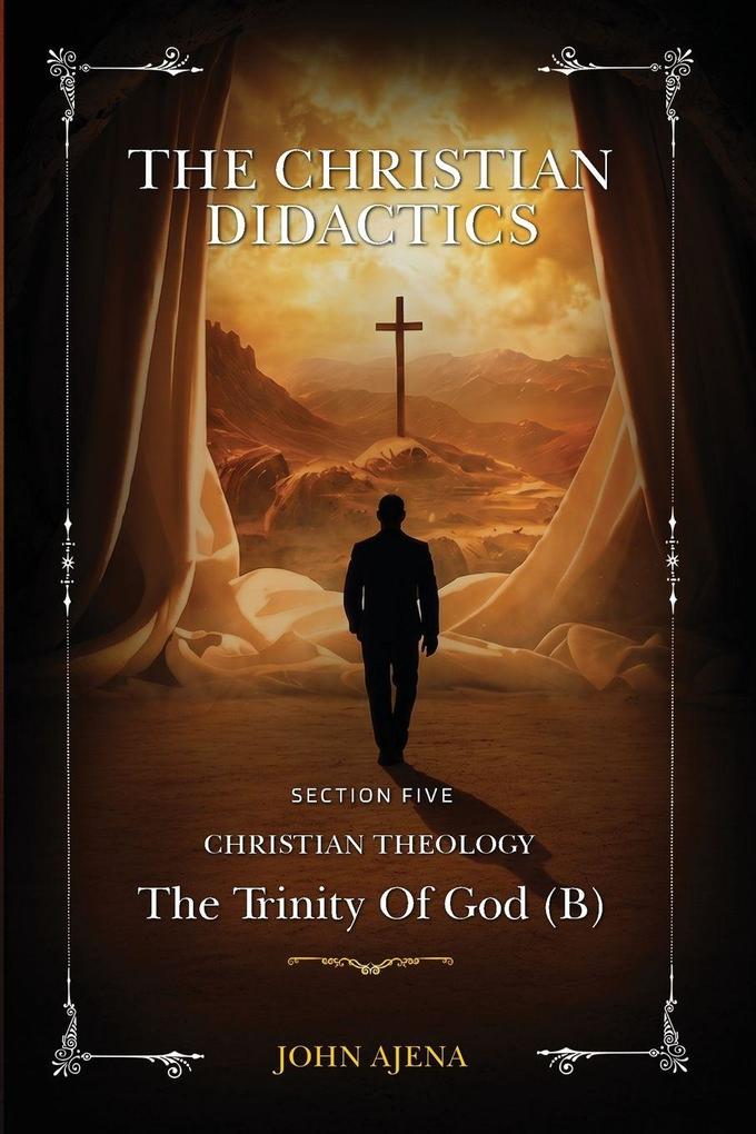 THE CHRISTIAN DIDACTICS