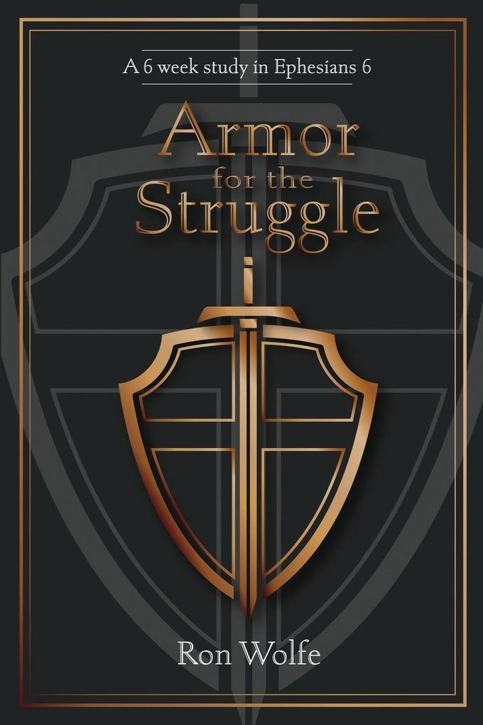 Armor for the Struggle