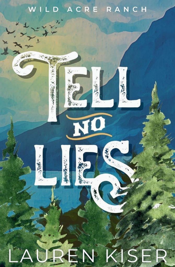Tell No Lies