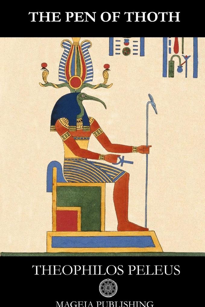 The Pen of Thoth