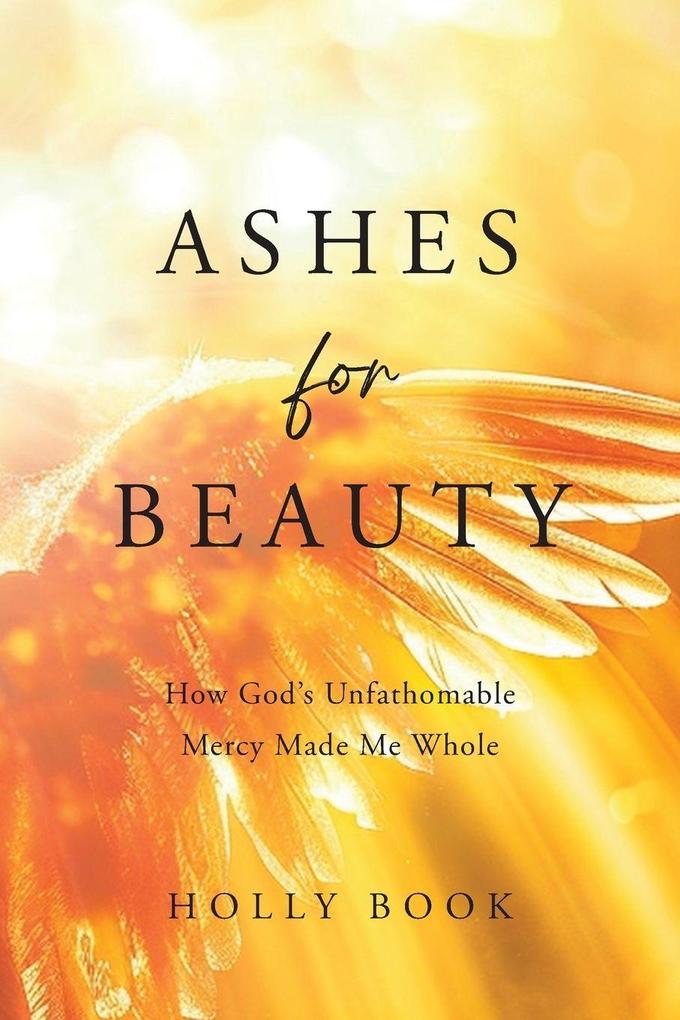 Ashes for Beauty