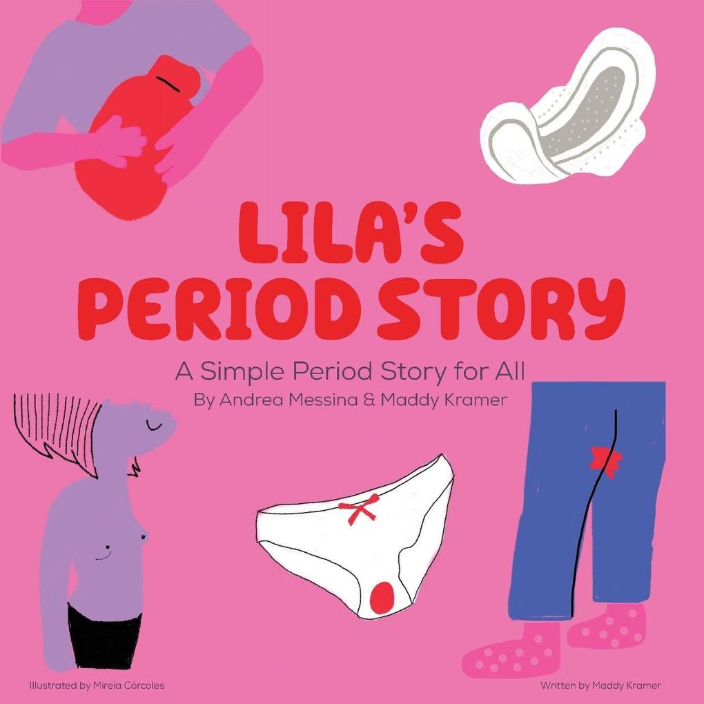 Lila's First Period Book