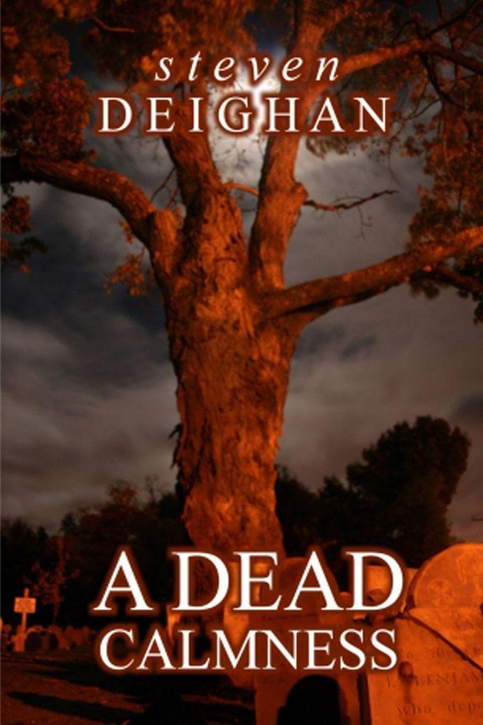 A Dead Calmness
