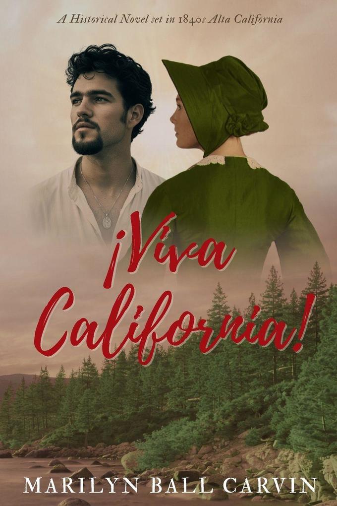 ¡Viva California!