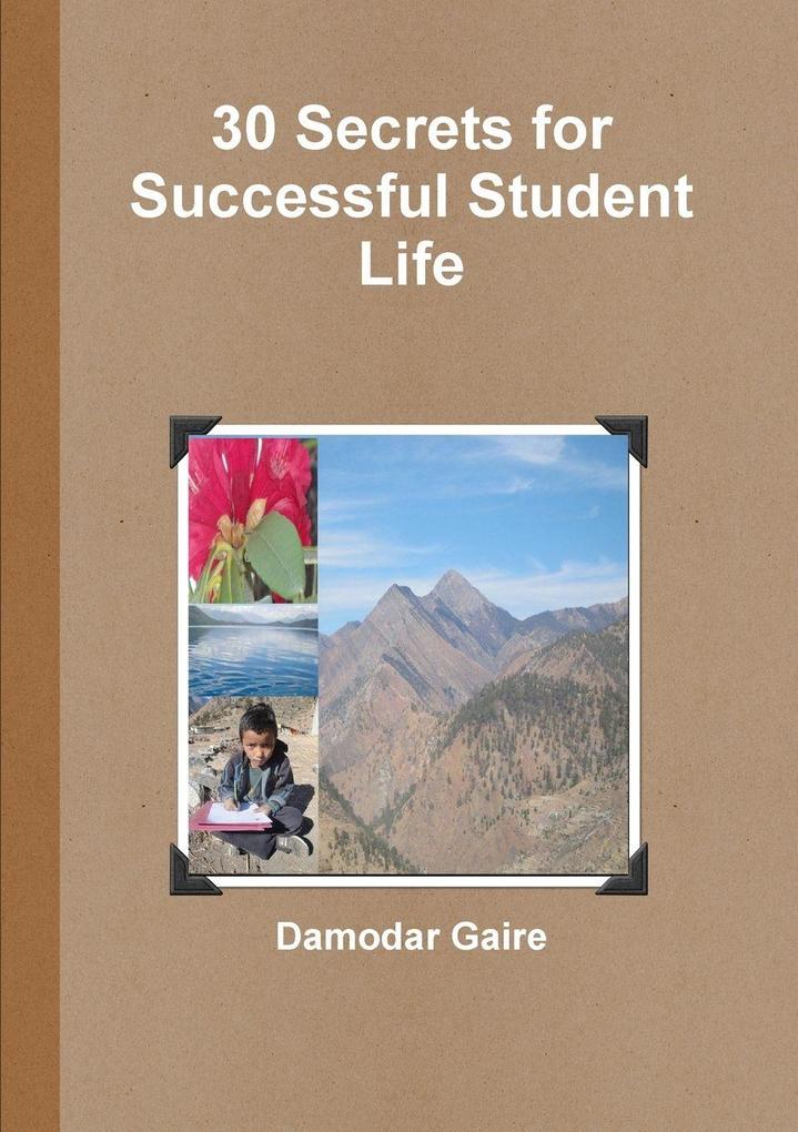 30 Secrets for Successful Student Life