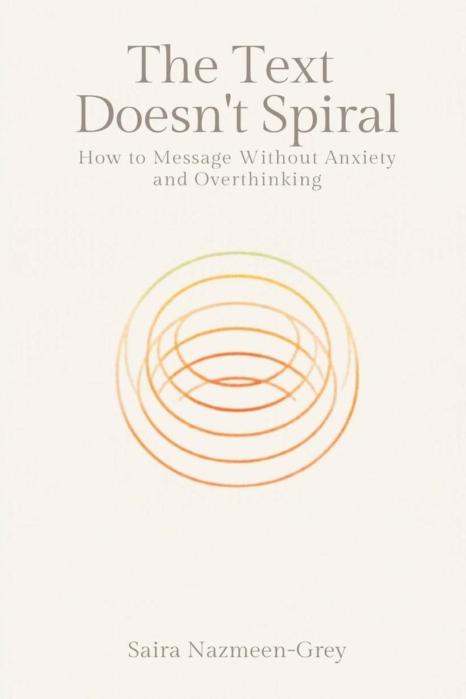 The Text That Doesn't Spiral