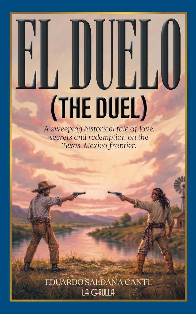 El Duelo (The Duel)
