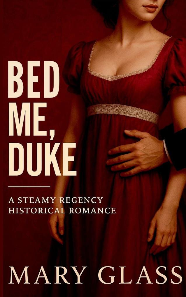 Bed me Duke
