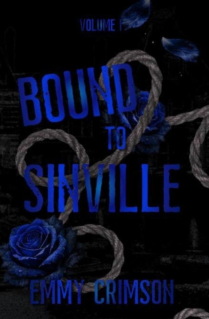 Bound To Sinville