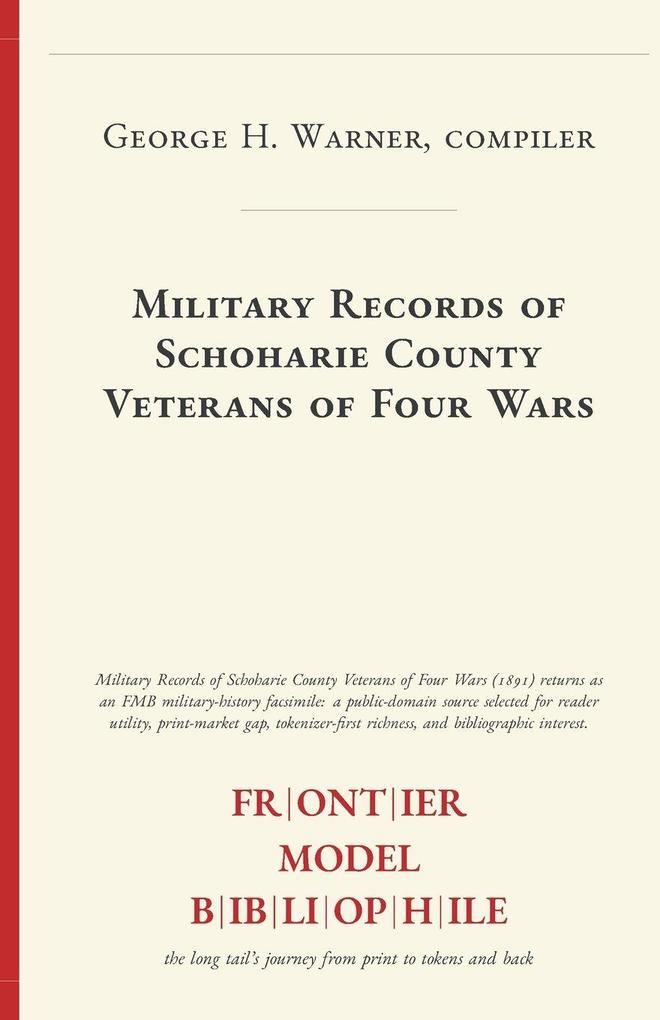 Military Records of Schoharie County Veterans of Four Wars
