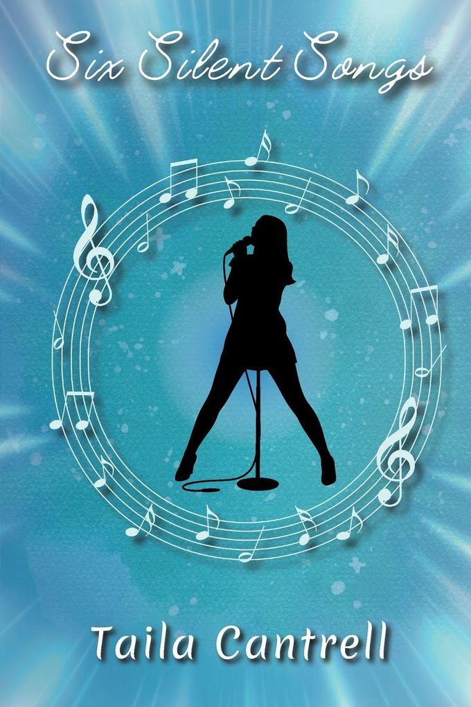 Six Silent Songs