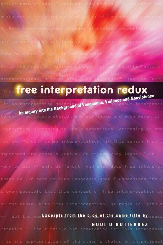 Free Interpretation Redux