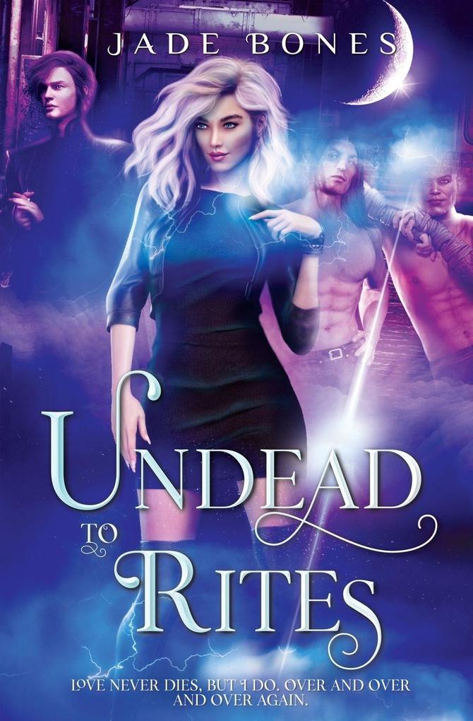Undead to Rites