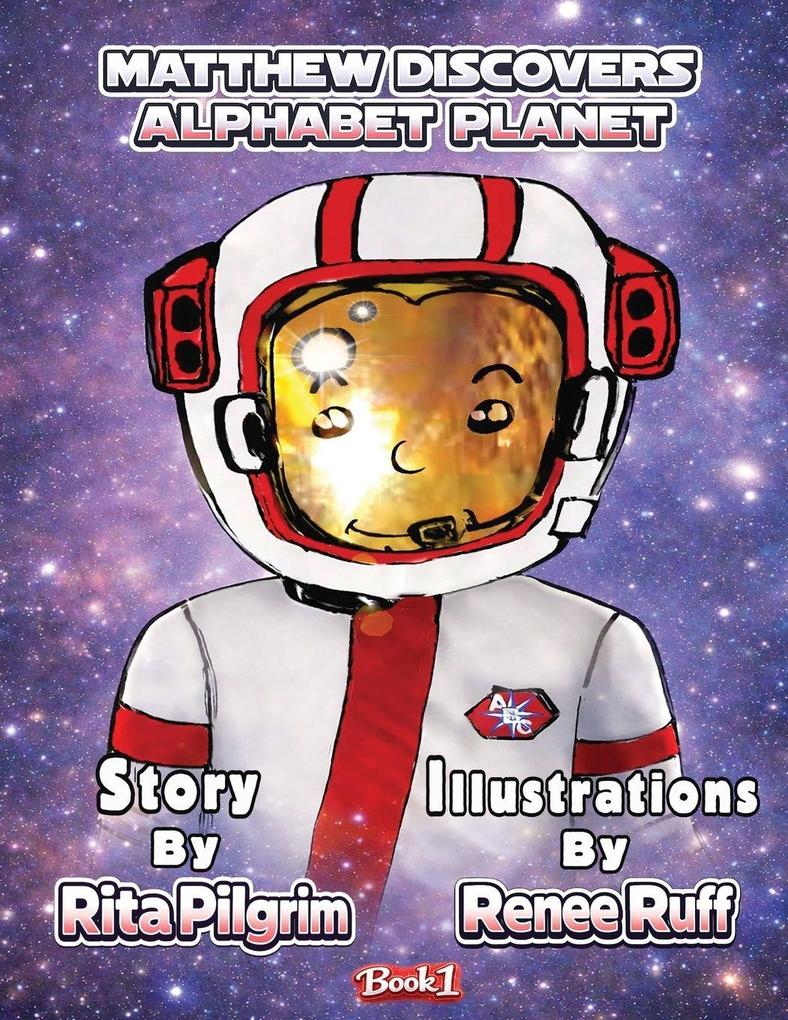Matthew Discovers Alphabet Planet