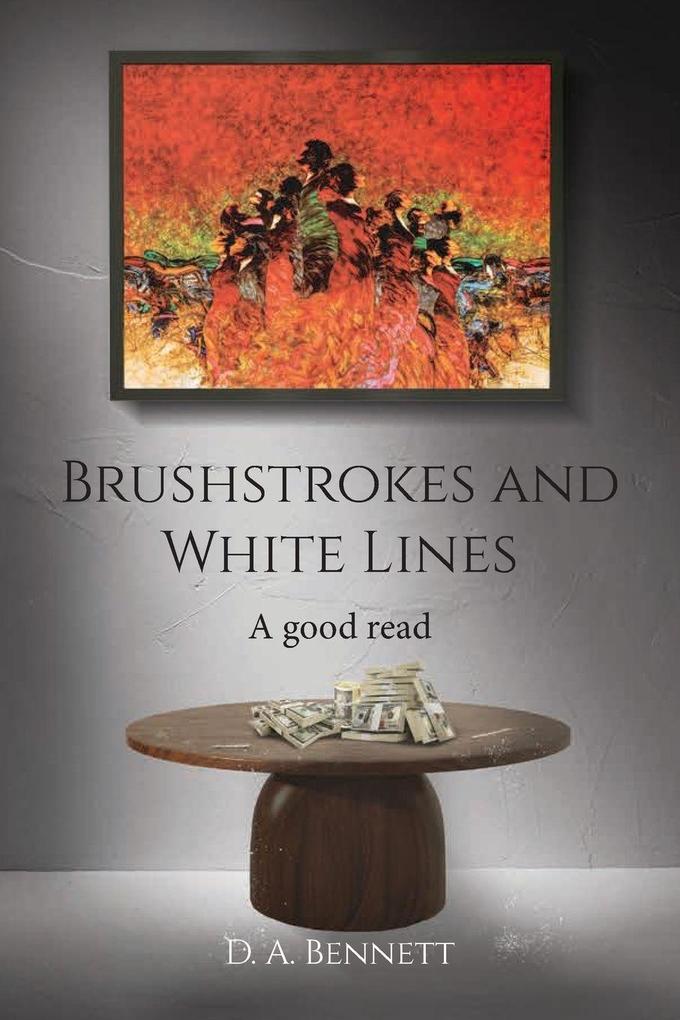 Brushstrokes and White Lines