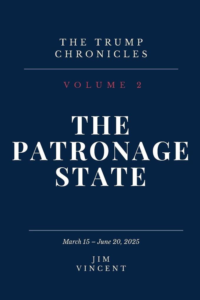 The Patronage State
