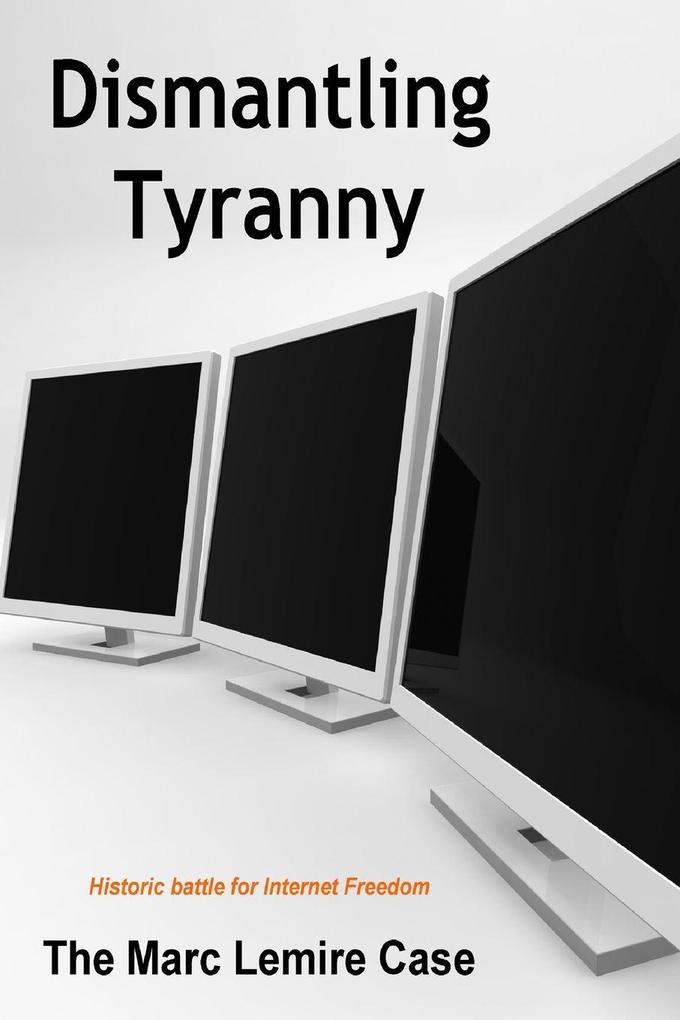 Dismantling Tyranny
