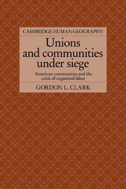 Unions and Communities Under Siege