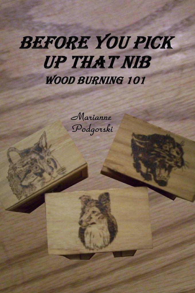 Before You Pick Up That Nib