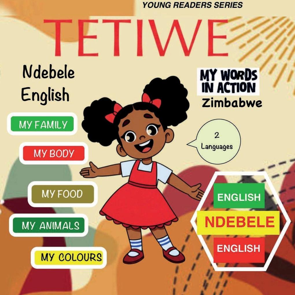 TETIWE - My Words In Action - Ndebele