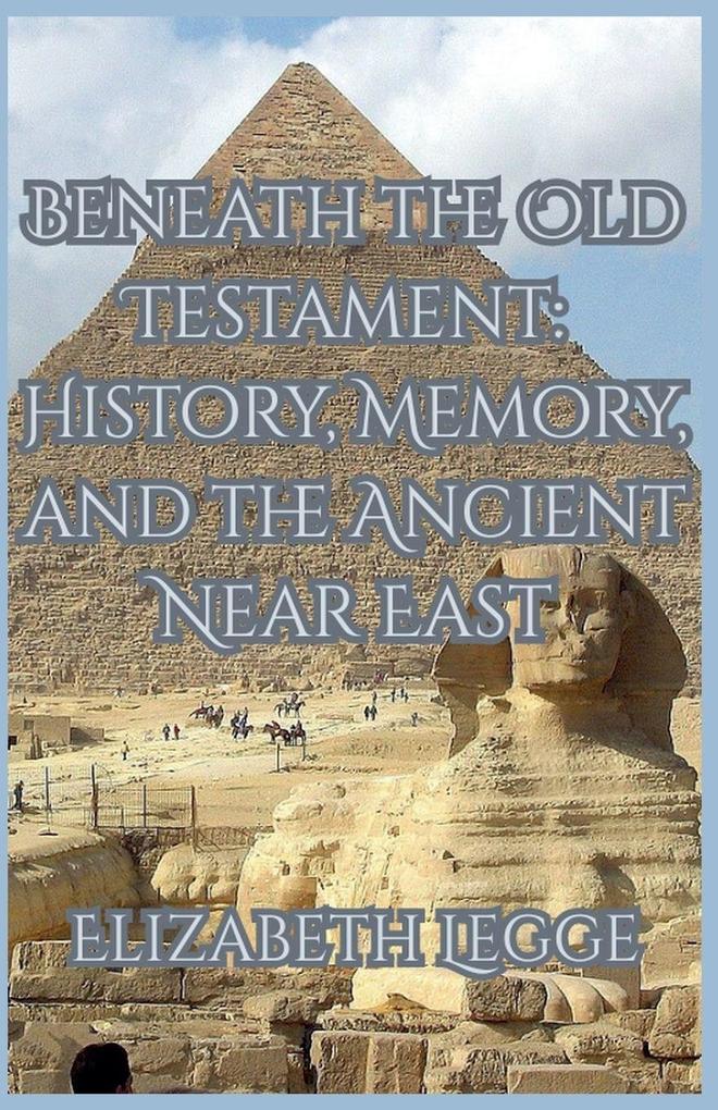 Beneath the Old Testament