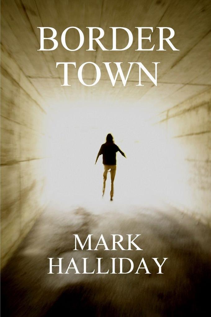 BORDER TOWN
