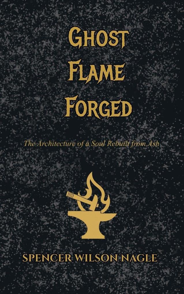Ghost Flame Forged