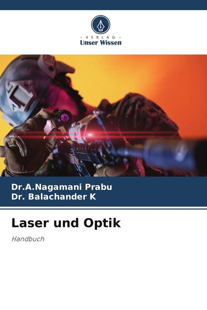 Laser und Optik
