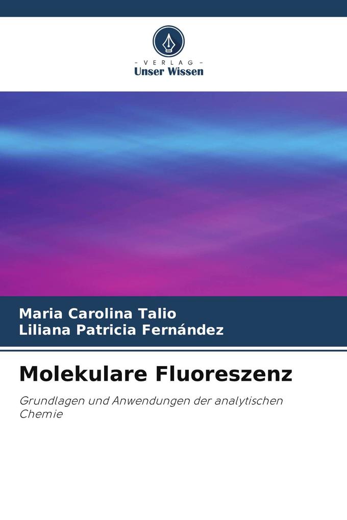 Molekulare Fluoreszenz