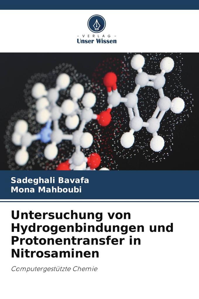 Untersuchung von Hydrogenbindungen und Protonentransfer in Nitrosaminen