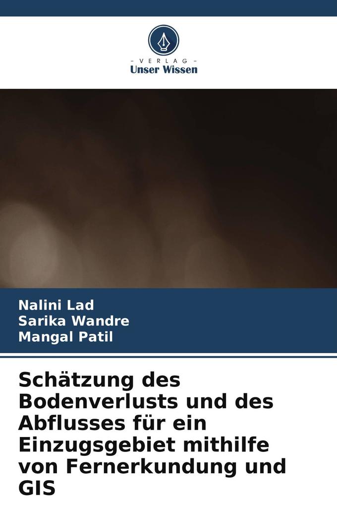 Schätzung des Bodenverlusts und des Abflusses für ein Einzugsgebiet mithilfe von Fernerkundung und GIS