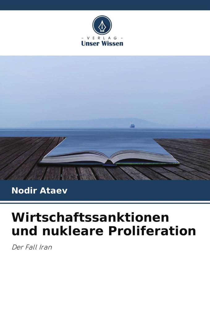 Wirtschaftssanktionen und nukleare Proliferation