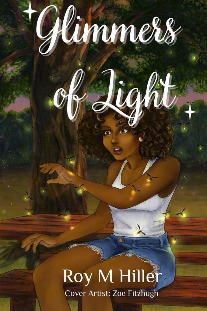 Glimmers of Light