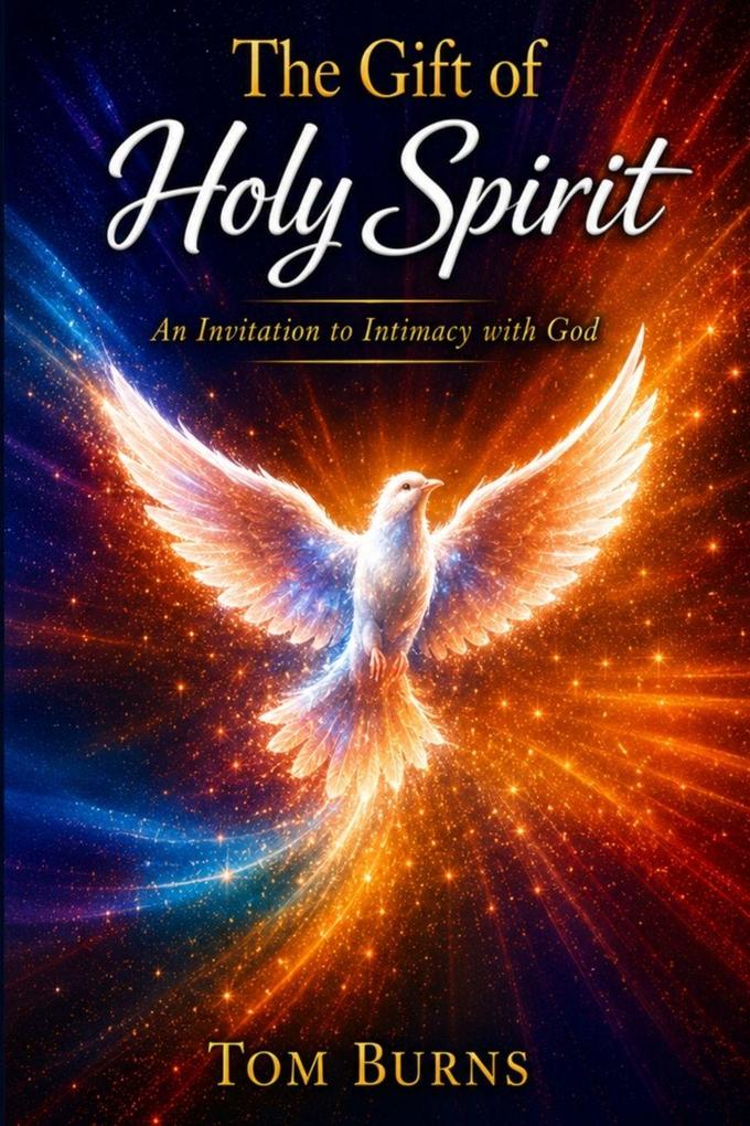 The Gift of Holy Spirit