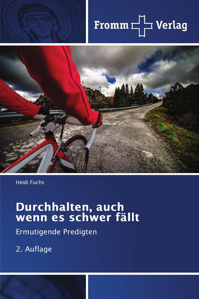 Durchhalten auch wenn es schwer fällt