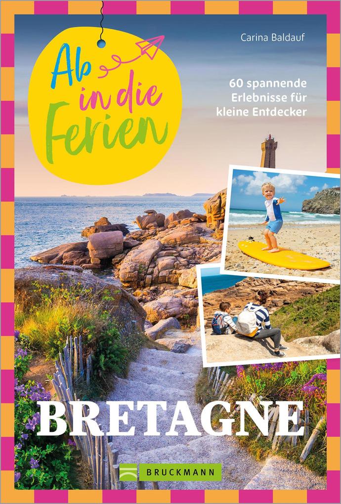 Ab in die Ferien Bretagne