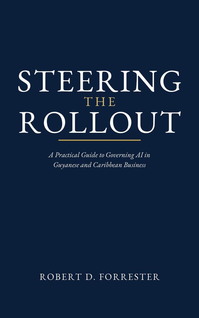 Steering the Rollout