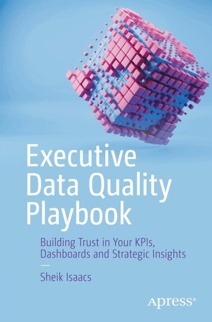 Executive Data Quality Playbook